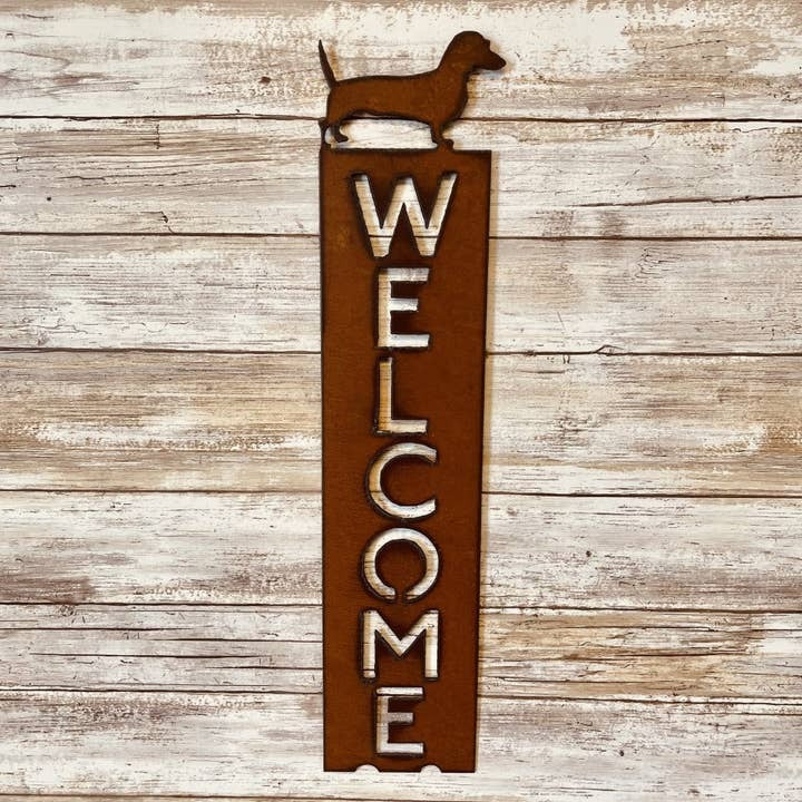 Dachshund Rusty Metal Vertical Welcome Sign